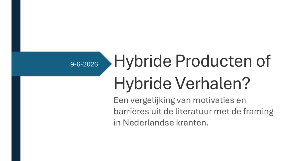 Onderzoek Lieve Stemerdink, Hybride producten kansrijke tussenstap in de eiwittransitie.